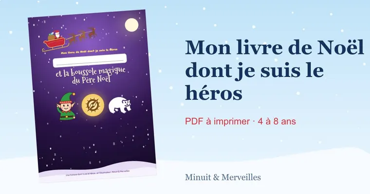 Mon livre de Noël dont je suis le héros : Mon livre de Noël dont je suis le héros