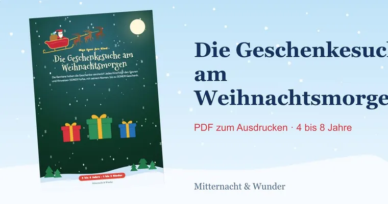 Die Geschenkesuche am Weihnachtsmorgen : Die Geschenkesuche am Weihnachtsmorgen